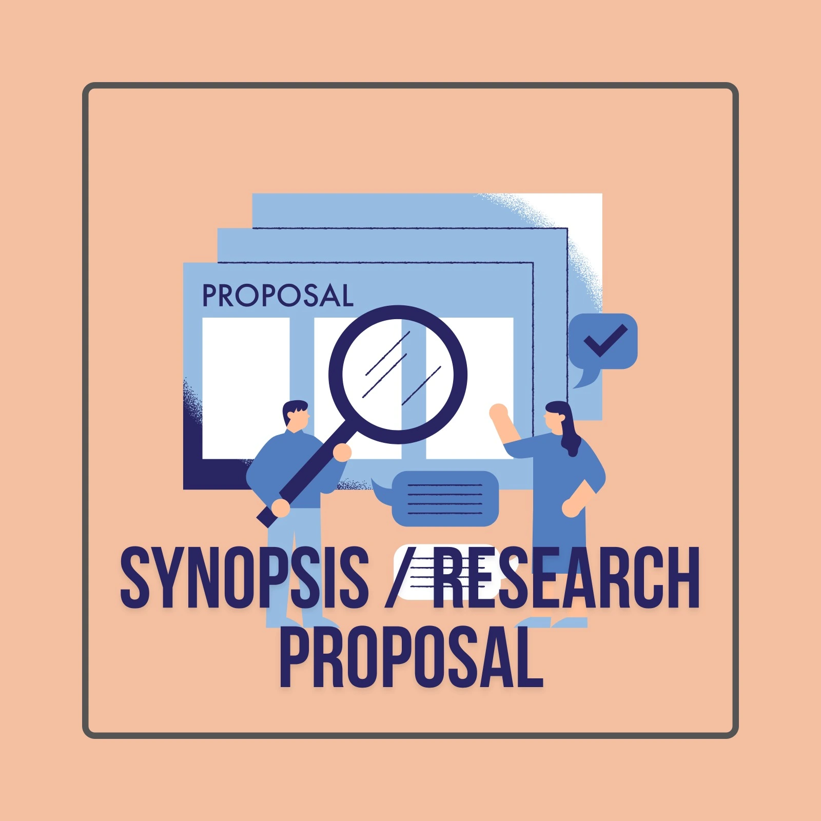 Synopsis / Research Proposal